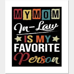 Womens My Mom-In-Law Is My Favorite Person Retro Funny Family Posters and Art